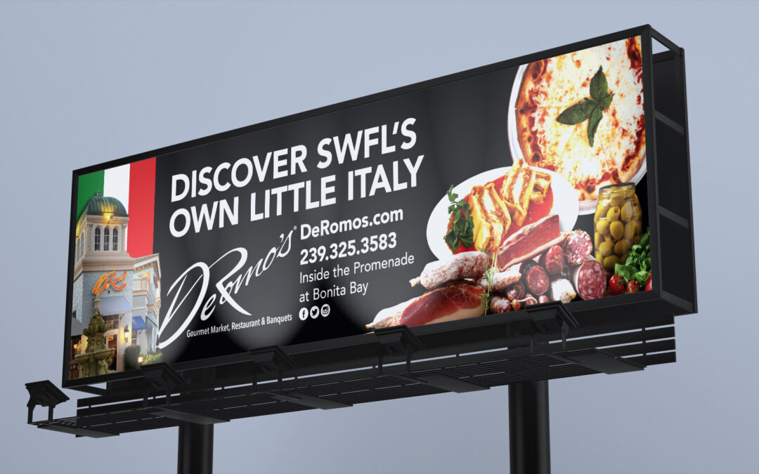 Deromo’s Gourmet Market, Restaurant & Banquet Hall – Billboard