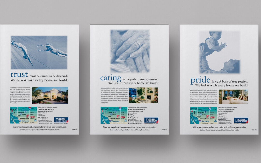 Neal Communities – Brand Print Ads